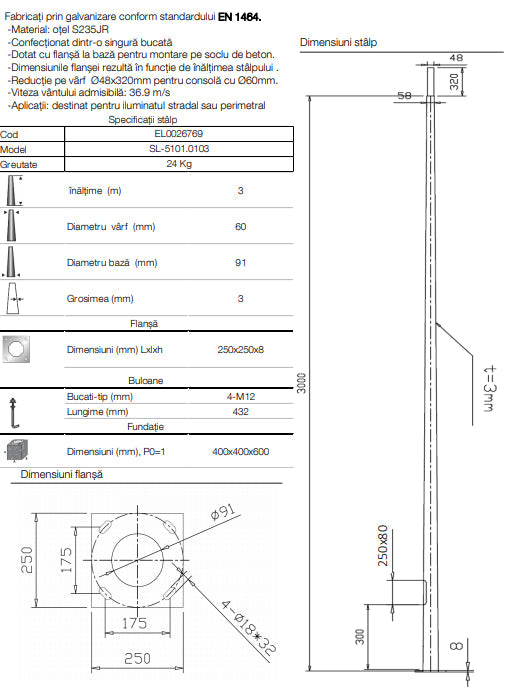 Stalp Iluminat Stradal Galvanizat Flansa 3 Metri